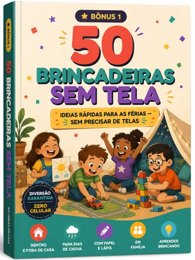 Bônus 50 Brincadeiras Sem Tela